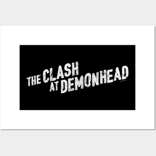 The Clash At Demonhead Posters and Art